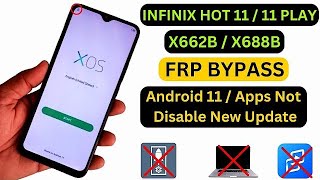 Infinix Hot 11 Play FRP bypass  X662 FRP bypass [upl. by Templeton]