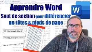 Saut de Section pour différencier Entêtes et Pieds de page [upl. by Aliel]