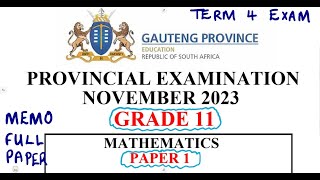 Mathematics Grade 11 November 2023 Paper 1 Memo Full Paper Term 4 Exam mathszoneafricanmotives [upl. by Browne421]