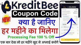 kreditbee coupon Code  100  Off Ptocessing fee  kreditbee coupon code for processing fee [upl. by Scoville]