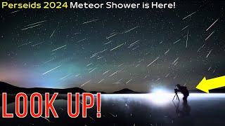 Look Up Perseids 2024 Meteor Shower is Here You Can’t Miss It [upl. by Aleekahs679]