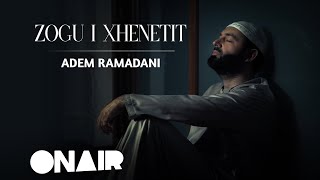 Adem Ramadani Zogu i Xhenetit Official Video [upl. by Airret550]