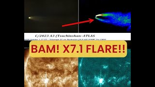 71 X  CLASS FROM SUN ITS EARTH FACING  NEW CLOSE UP OF COMET 2023 A3 quotNOT NORMAL   MORE Xs [upl. by Eetnahs863]