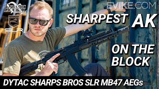 The Sharpest AKs on the Block  Dytac Sharps Bros SLR Rifleworks MB47 AEGs Review [upl. by Linkoski840]