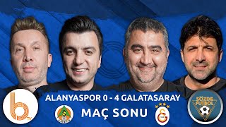 Alanyaspor 04 Galatasaray Maç Sonu  Bışar Özbey Ümit Özat Evren Turhan ve Oktay Derelioğlu [upl. by Pillow]