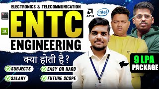 What is ENTC ENGINEERING  9 LPA⚡Package Electronics and Telecommunication Engineering Admission [upl. by Eenor]