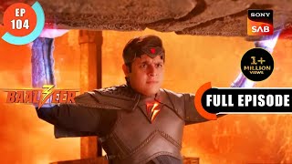 Baalveer Ki Kismat  Baalveer S3  Ep 104  Full Episode  9 Sep 2023 [upl. by Brad138]