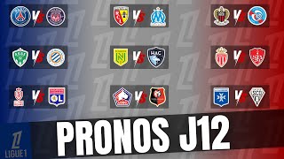 Mes PRONOS pour la 12eme journée de LIGUE 1 [upl. by Pretrice]