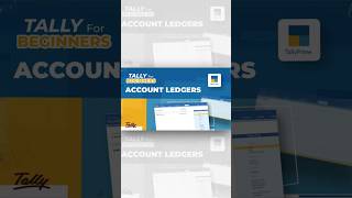 Master Tally Basics A Beginners Guide to Account Ledgers in TallyPrime ✨ [upl. by Morgen]