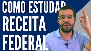 Como Estudar para Receita Federal do ZERO [upl. by Enialahs]