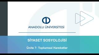 SİYASET SOSYOLOJİSİ  ÜNİTE 7 [upl. by Corsiglia582]