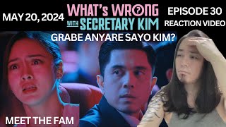 Episode 30  Whats Wrong with Secretary Kim  Kim Chiu  Paulo Avelino  REACTION VIDEO [upl. by Peyter]