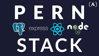 PERN Stack Course  Postgres Express React and Node [upl. by Nnahtur578]