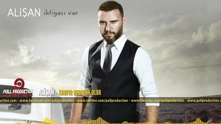 Alişan  Kınıfır Bedrenk Olur [upl. by Iver188]