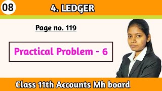 Class 11th bk chapter 4 ledger practical problems 6 in hindi [upl. by Thoma]