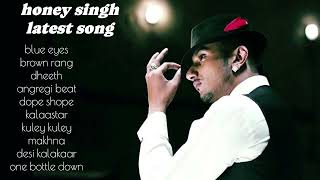 Latest songs of yo yo honey singh  new songs 2024 top hits songs [upl. by Alyos226]