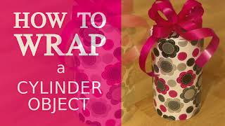 Easy gift wrapping  wrap a cylinder box [upl. by Angil900]