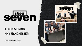 Shed Seven Album Signing  HMV Manchester 2024 [upl. by Aneehsar]