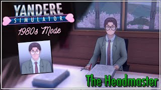 The Young Headmaster All Interactions  Yandere Simulator 1980s Mode [upl. by Suoivart]