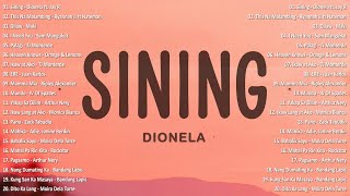 Sining  Dionela ft Jay R 💗 Best OPM Tagalog Love Songs  OPM Tagalog Top Songs 2024 vol1💗 [upl. by Tsugua]