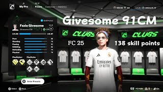 FC 25  Givesome 91CM 138 skill points [upl. by Uzzi227]