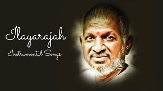 ilayaraja Instrumental Collections  ilayaraja Instrumental Hits  ilayaraja Evergreen songs [upl. by Erolyat]