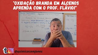 Aprenda de Vez a Reação de Oxidação Branda em Alcenos💪⚗️ [upl. by Lennard]