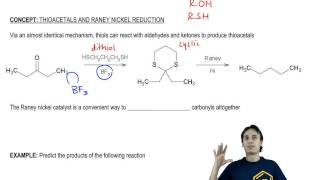 Thioacetals and Raney Nickel Reduction [upl. by Ecirtak]