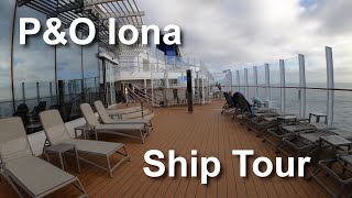 PampO Iona Ship Tour July 2022 [upl. by Atnauqal718]