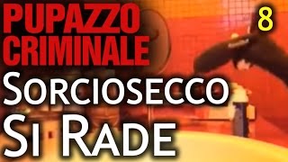 Lillo e Greg  Pupazzo criminale  episodio 08  quotSorciosecco Si Radequot [upl. by Kcir192]