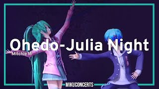 OhedoJulia Night  Hatsune Miku Magical Mirai 2019 Sub RomEspEngFre [upl. by Denn]