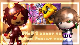 FNaF 1 react to Afton Family song🇷🇺🇺🇲FNaFBy Takeshi Gacha [upl. by Natfa540]