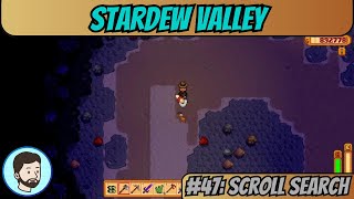 Stardew Valley PC  Part 47 Scroll Search [upl. by Nilknarf]