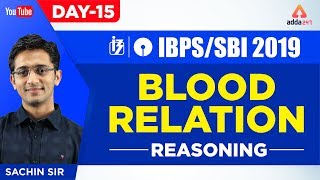 IBPSSBI PO 2019  Blood Relation  Reasoning  Day 16  By Sachin Sir  1130 AM [upl. by Coffin]