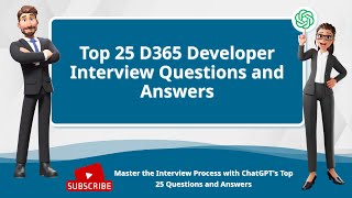 Top 25 D365 Developer Interview Questions and Answers [upl. by Electra301]