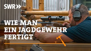 Wie man ein Jagdgewehr fertigt  SWR Handwerkskunst [upl. by Gosselin]