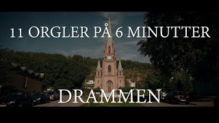 11 orgler på 6 minutter orgler i Drammen [upl. by Nivar987]