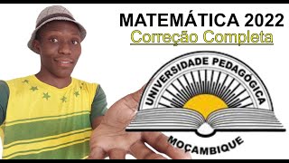 Correção Completa DO EXAME DE MATEMÁTICA 2022 [upl. by Hendrika94]