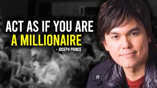 Act As If You Are A Millionaire  Inspired Joseph Prince Motivation [upl. by Lleryt]