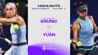 Aleksandra Krunic vs Yue Yuan  2024 Monterrey Round 1  WTA Match Highlights [upl. by Adalai14]