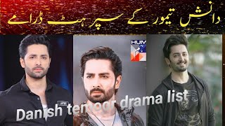 Danish Taimoor Super Hit Drama  list danish taimoor best drama danish  taimoor all drama [upl. by Dougal896]