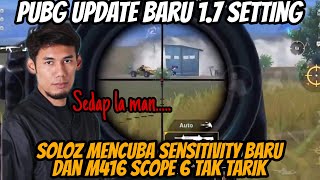 Soloz Mencuba Sensitivity Baru Dan M416 Scope 6 Tak Tarik  Sedap La Man [upl. by Stultz]