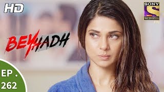 Beyhadh  बेहद  Ep 262  12th October 2017 [upl. by Esinek]