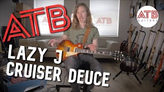 ATB Guitars  Lazy J Cruiser Deuce Overdrive Pedal [upl. by Ilowell199]