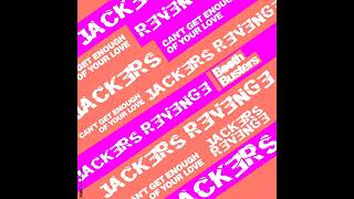 Jackers Revenge  Cant Get Enough Of Your Love  orig mix  juni 2024 [upl. by Rex]