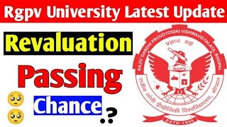 Rgpv revaluation passing chance 🥺 must watch [upl. by Eladal298]