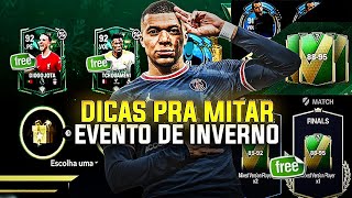 â„ï¸DICAS PARA MITAR NO EVENTO CURINGAS DE INVERNO NO FC MOBILE 24 [upl. by Dleifxam244]