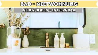 Bad  Mietwohnung  ROOM MAKEOVER mit kleinem Budget I Selbstklebender Bodenbelag I DIY [upl. by Kristan684]