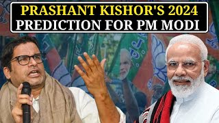 Prashant Kishors 2024 Prediction For PM Modi  ET Now  Lok Sabha Elections 2024  Latest News [upl. by Dodson262]