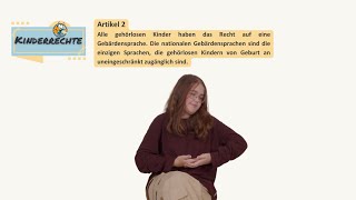 Artikel 2  Kinderrechte Forderungen in ÖGS mit Untertiteln [upl. by Tnecniv]